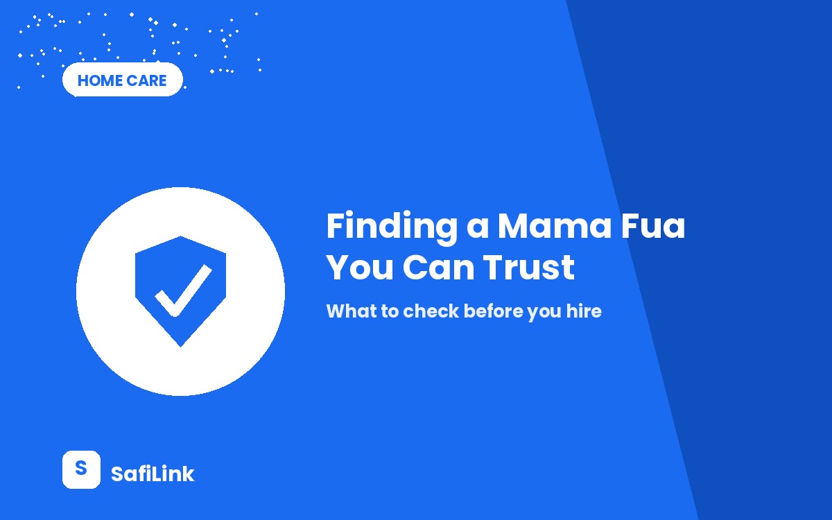 Mama Fua Services in Kenya: How to Find One You Can Actually Trust